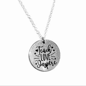 Teach Love Inspire Pendant Necklace Sterling Chain